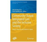 Community-Based Integrated Care And The Inclusive Society