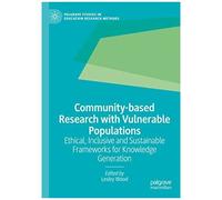 Community-Based Research With Vulnerable Populations