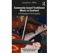 Community-Based Traditional Music In Scotland