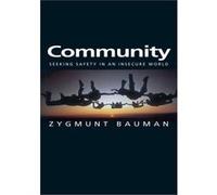 Community by Zygmunt Universities of Leeds and Warsaw Bauman Zygmunt Bauman (Auteur)