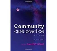 Community Care Practice and the Law Michael Mandelstam (Auteur)