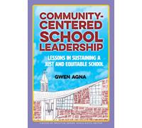 Community-Centered School Leadership