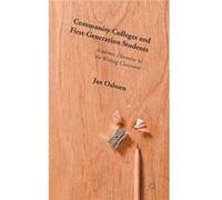 Community Colleges And First-Generation Students: Academic Discourse In The Writing Classroom (Hardcover) Jane Osborn, (Auteur)