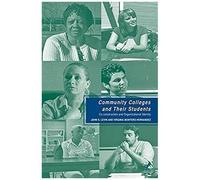 Community Colleges And Their Students
