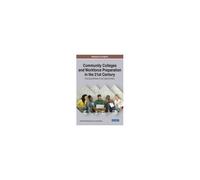 Community Colleges And Workforce Preparation In The 21st Century