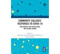 Community Colleges' Responses To Covid-19