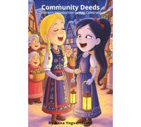 Community Deeds: A Children's Introduction to Yule Celebrations