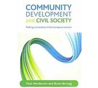 Community Development and Civil Society Ilona Vercseg, Paul Henderson (Auteur)
