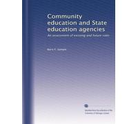 Community education and State education agencies: An assessment of existing and future roles