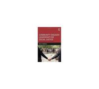 Community Engaged Leadership For Social Justice