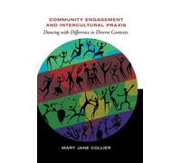 Community Engagement And Intercultural Praxis