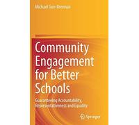Community Engagement For Better Schools