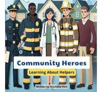 Community Heroes: Learning About Helpers