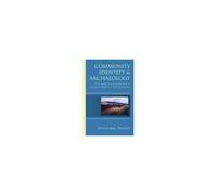 Community Identity And Archaeology