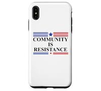 Community is Resistance Resist No Kings Protest Anti Fascism Coque pour iPhone XS Max