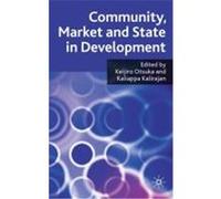 Community, Market and State in Development