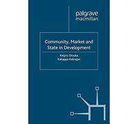 Community, Market And State In Development