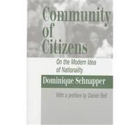 Community of Citizens Dominique Schnapper (Auteur)
