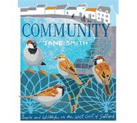 Community People and Wildlife on the West Coast of Scotland - Jane Smith - Birlinn - ebook (ePub) - Livre