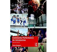 Community Performance Bundle: Community Performance: An Introduction (Volume 1)