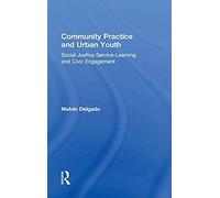 Community Practice And Urban Youth