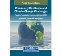 Community Resilience And Climate Change Challenges: Pursuit Of Sustainable Development Goals (Sdgs)
