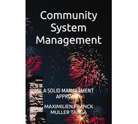 Community System Management: A SOLID APPROACH MANAGEMENT