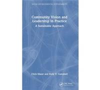 Community Vision And Leadership In Practice