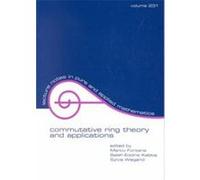 Commutative Ring Theory and Applications, Lecture Notes in Pure and Applied Mathematics Series Marco Fontana, Salah-Eddine Kabbaj, Sylvia Wiegand (Auteur)