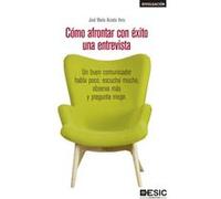 Cómo Afrontar Con Éxito Una Entrevista - [Livre en VO] Acosta Vera, José María (Auteur)