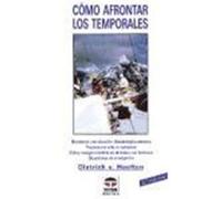 COMO AFRONTAR LOS TEMPORALES