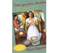 Como Agua Para Chocolate (en espagnol)
