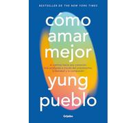 Cómo amar mejor / How to Love Better