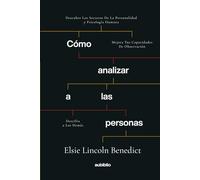 Cómo analizar a las personas (Spanish Edition)