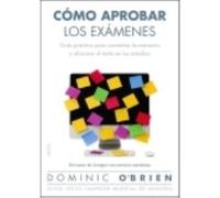 Cómo Aprobar Los Examenes: Guía Práctica Para Aumentar La Memoria Y Alcanzar El Éxito En Los Estudios - AA.VV. Aa Vv (Auteur)