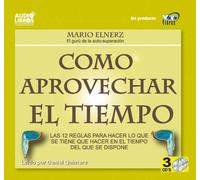 Como aprovechar el Tiempo (Comment Profiter de Votre Temps) (édition espagnole) [Import]