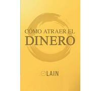Como Atraer el Dinero