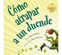 Cómo Atrapar A Un Duende - [Livre en VO] Wallace - Elkerton, Adam - Andy (Auteur)