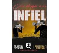 Como Atrapar A Un Infiel