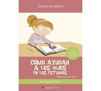 Cómo ayudar a los hijos en los estudios