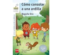 Cómo consolar a una ardilla (Lectura Fácil)