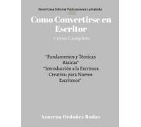Como Convertirse En Escritor