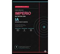 COMO CREAR UN IMPERIO EN TIKTOK
