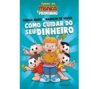 Como Cuidar Do Seu Dinheiro (Em Portugues do Brasil)