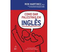 Como Dar Palestras em Inglês (Em Portuguese do Brasil)