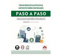 Cómo deducir gastos en el Impuesto sobre Sociedades