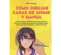 Cómo Dibujar Caras De Anime Y Manga