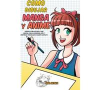 Como Dibujar Manga Y Anime