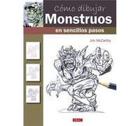 Cómo Dibujar Monstruos En Sencillos Pasos - [Livre en VO] Mccarthy, Jim (Auteur)