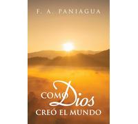 Como Dios Creó el Mundo